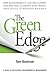 The Green Edge: How Sustainability Can Help Exhibit And Meeting Planners Save Money And Build Stronger Brands