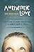 Authentic Love: Everything I Learned About Jesus, I Learned from a Child