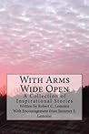 With Arms Wide Open: A Collection of Inspirational Stories