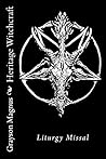 Heritage Witchcraft: Liturgy Missal