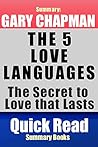 Summary: Gary Chapman, the Five Love Languages: The Secret to Love That Lasts