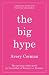 The Big Hype: A Novel