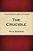 The Crucuble (The Chronicles of Xarin)