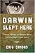 Darwin Slept Here: Discovery, Adventure and Swimming Iguana's in Charles Darwin's South America