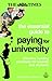 The Essential Guide to Paying for University: Effective Funding Strategies for Parents and Students