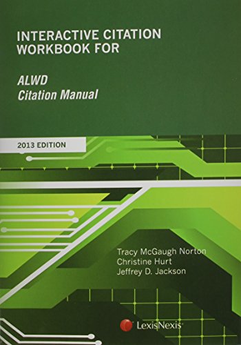 Interactive Citation Workbook for ALWD Citation Manual (Paperback)
