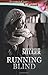Running Blind