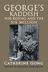George's Kaddish for Kovno and the Six Million George's Kaddish for Kovno and the Six Million