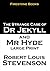 Jekyll and Hyde