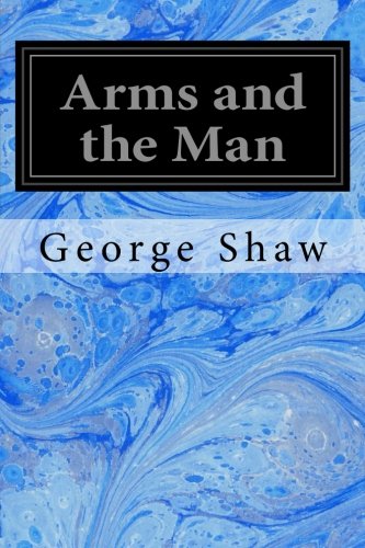 Arms and the Man
