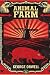 Animal Farm by George Orwell