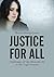 Justice for All: Challenges...