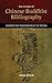 The History of Chinese Buddhist Bibliography: Censorship and Transformation of the Tripitaka