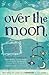 Over the Moon