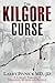 The Kilgore Curse by Larry Pivnick