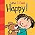 How I Feel Happy!