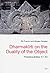 Dharmakirti on the Duality of the Object: Pramanavarttika III 1-63 (5) (Leipziger Studien zu Kultur und Geschichte Sud- und Zentralasiens)