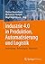 Industrie 4.0 in Produktion, Automatisierung und Logistik: Anwendung · Technologien · Migration (German Edition)