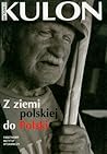 Z ziemi polskiej ...