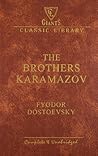 The Brothers Karamazov by Fyodor Dostoevsky