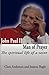 John Paul II, Man of Prayer. the Spiritual Life of a Saint