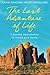 The Last Adventure of Life: Inspiring Approaches to Living and Dying