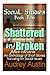 SOCIAL STUDIES - Book Two: Shattered and Broken Plus Eleven (Social Studies - A Trilogy of Short Stories Focuses on Socia)