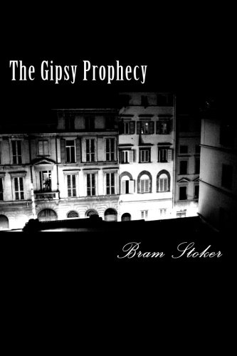 The Gipsy Prophecy (Paperback)