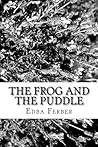 The Frog and the Puddle