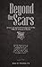 Beyond the Scars: A Novel S...
