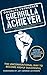Guerrilla Achiever: The Unconventional Way to Become Highly Successful