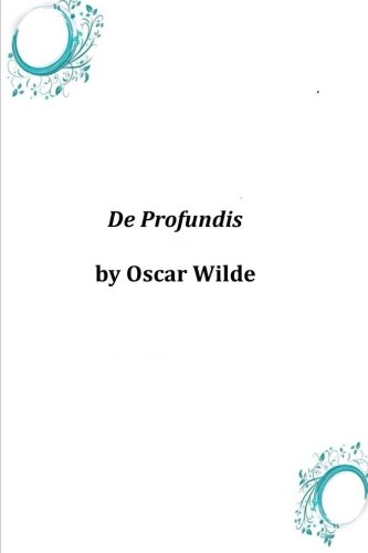 De Profundis