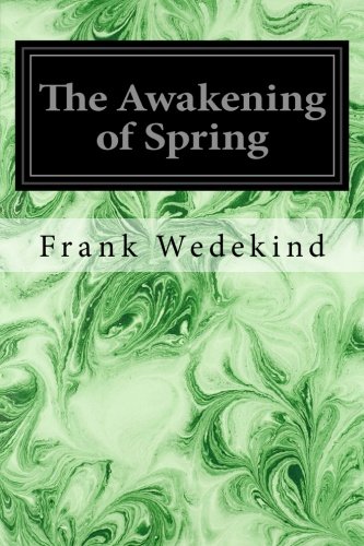 The Awakening of Spring: A Tragedy of Childhood