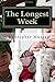 The Longest Week