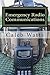 Emergency Radio Communications by Caleb Watts