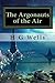 The Argonauts of the Air: (H G Wells Masterpiece Collection)