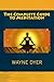 The Complete Guide to Meditation