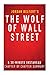 The Wolf of Wall Street by Jordan Belfort - A 30-Minute Chapter-By-Chapter Summary