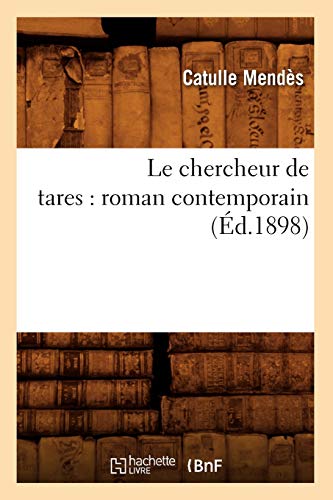 Le Chercheur de Tares (Paperback)