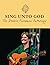 Sing Unto God - The Debbie Friedman Anthology | Jewish Sheet Music Songbook with 215 Songs | Piano/Vocal/Guitar Lead Sheets with Hebrew Transliteration and English Translation | Music Collection