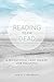 Reading to the Dead: A Transitional Grief Therapy for the Living: (A Gnostic Audio Selection, Includes Free Access to Streaming Audio Book)