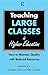 Teaching Large Classes in Higher Education: How to Maintain Quality with Reduced Resources