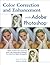 Color Correction and Enhancement with Adobe Photoshop