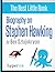 Biography on Stephen Hawking