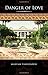 Danger of Love