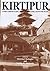 Kirtipur: An Urban Community In Nepal: Its People, Town Planning, Architecture and Arts