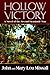 Hollow Victory by John Missall