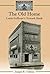 The Old Home: Louis Sullivan's Newark Bank