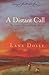 A Distant Call:  The Fatefu...