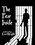 The Fear Inside: A Short Story